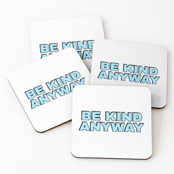 Item preview, Be Kind Anyway designed and sold by Inspirationmotivation.