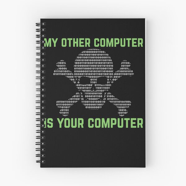 Item preview, My Other Computer Is Your Computer Cyber Security Gear designed and sold by DynamicDesign.