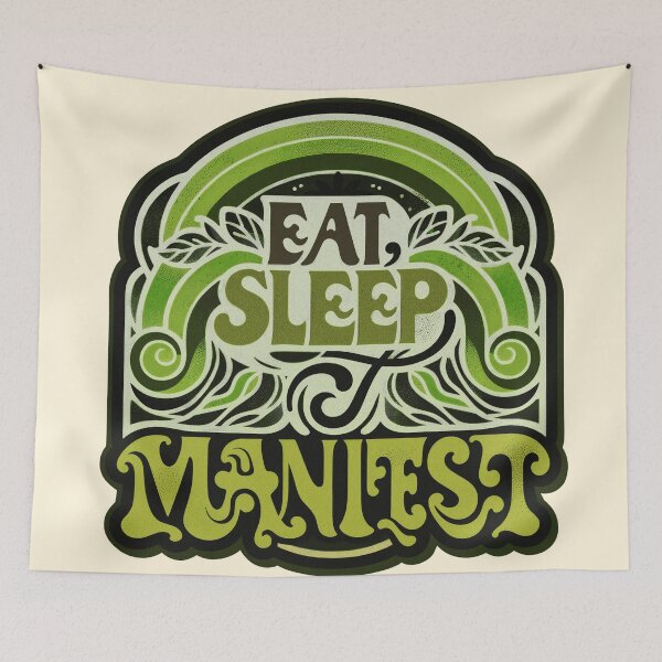 Item preview, Eat, Sleep, Manifest! | New Earth designed and sold by Daniel Watts.