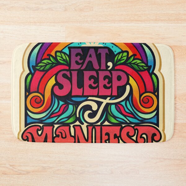Item preview, Eat, Sleep, Manifest! | Rainbow Rain designed and sold by Daniel Watts.