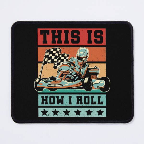 Item preview, Funny Go-Kart Racing Retro Karting Race This Is How I Roll Go-Karting designed and sold by lanynx design.