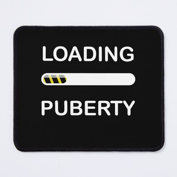 Item preview, Loading Puberty designed and sold by Badomir.
