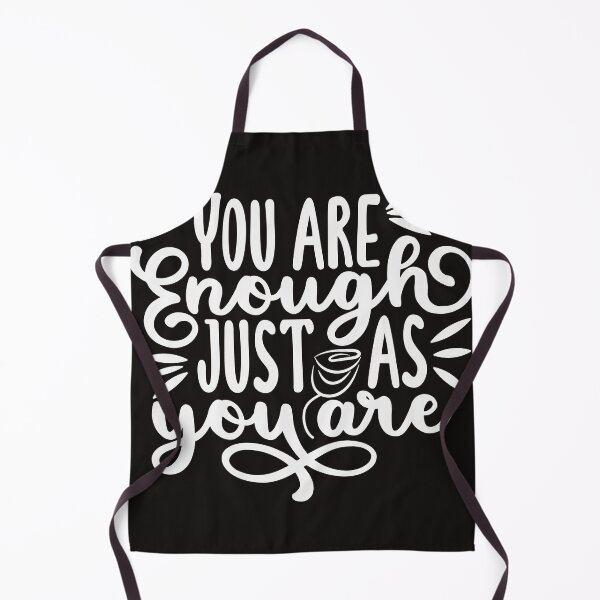 Item preview, You are enough just as you are designed and sold by PiE_bubbles2 ⭐️⭐️⭐️⭐️⭐️.