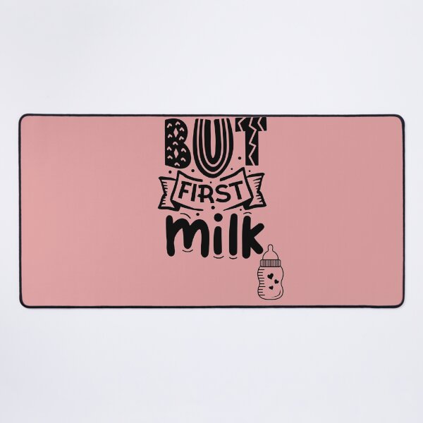 Item preview, But first milk designed and sold by Turionn.