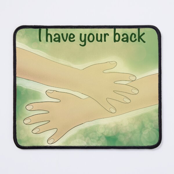 Item preview, I have your back designed and sold by leenababiker.