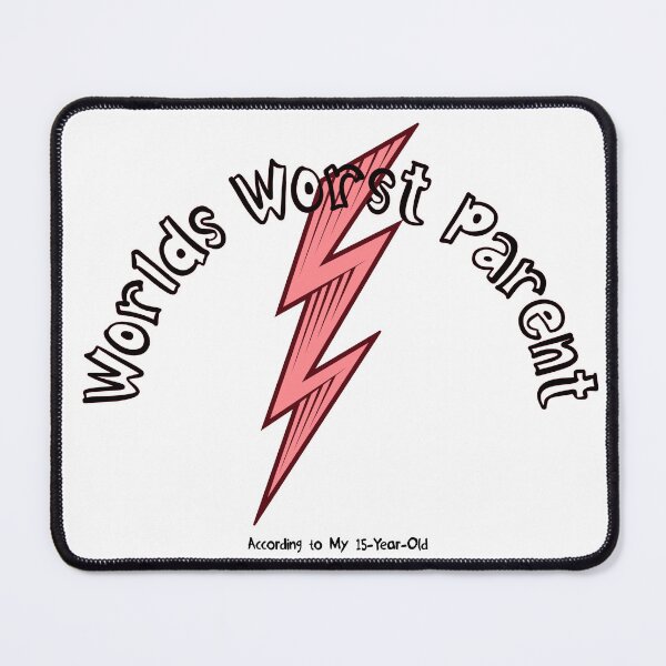 Item preview, World's Worst Parent, According to My 15-Year-Old | Parenting humor designed and sold by CraftedConcepts.