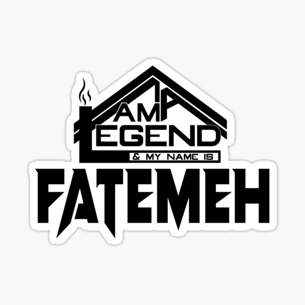 Artikel-Vorschau von Ich bin eine Legende und mein Name ist Fatemeh (ich bin legendär), designt und verkauft von koreatvtea.