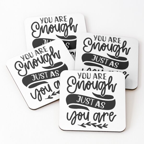 Item preview, You are enough just as you are designed and sold by PiE_bubbles2 ⭐️⭐️⭐️⭐️⭐️.