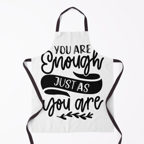 Item preview, You are enough just as you are designed and sold by PiE_bubbles2 ⭐️⭐️⭐️⭐️⭐️.