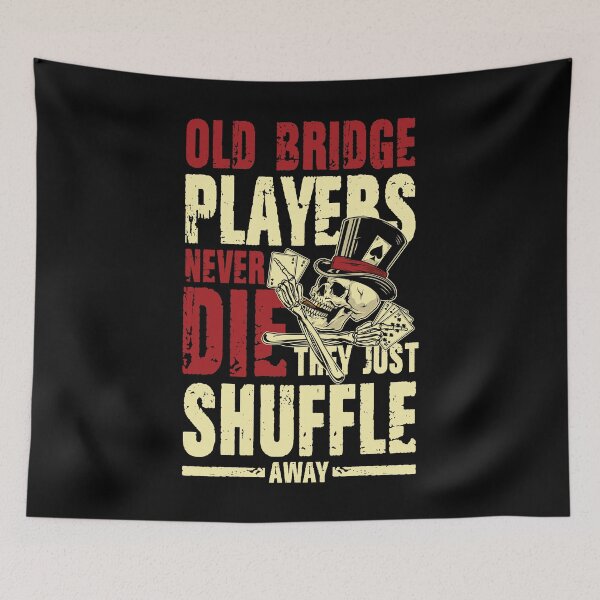 Item preview, Old Bridge Players They Just Shuffle  for Bridge Player designed and sold by yoddel.