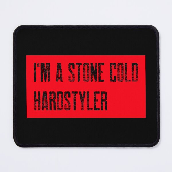 Item preview, STONE COLD HARDSTYLER designed and sold by Hardstyle-Tees.