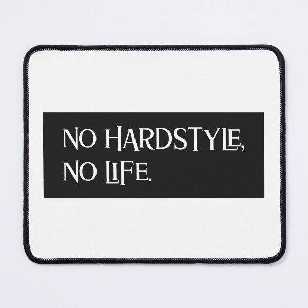 Item preview, NO HARDSTYLE NO LIFE designed and sold by Hardstyle-Tees.