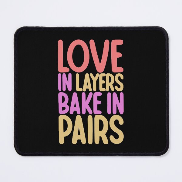 Item preview, Love in Layers, Bake in Pairs Baking Wife designed and sold by DomTeesHaven.