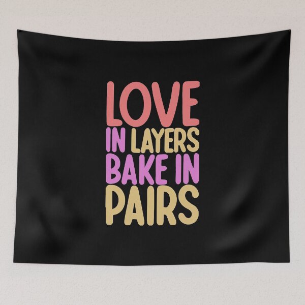Item preview, Love in Layers, Bake in Pairs Baking Wife designed and sold by DomTeesHaven.