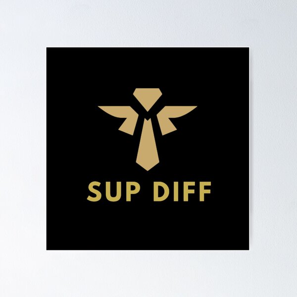 Item preview, SUP DIFF designed and sold by PrintZillaShop.