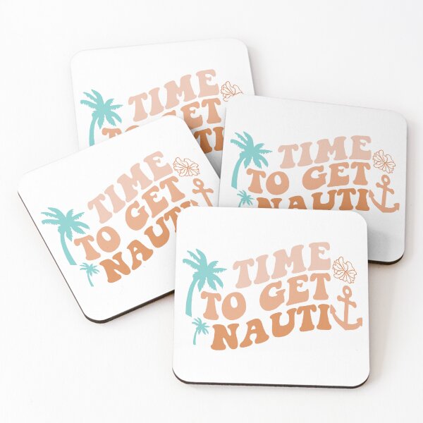 Item preview, Time To Get Nauti designed and sold by Compass and a Camera.