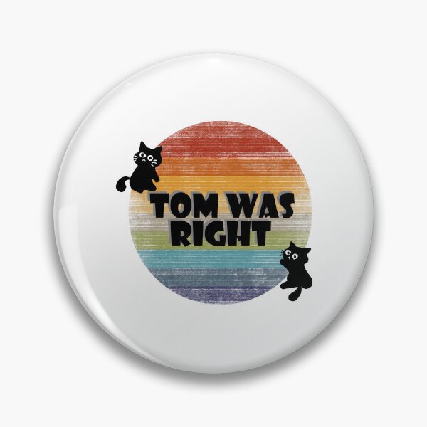 Item preview, Tom was right designed and sold by ArtsyStitch02.