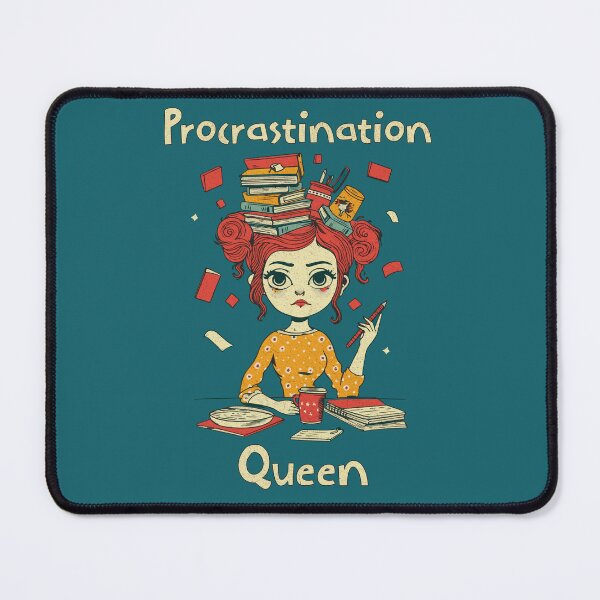 Item preview, Procrastination Queen - Charming Illustration of Distracted Creativity designed and sold by Sir Meow Meow.