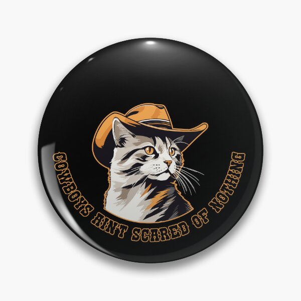 Item preview, Cowboys aint scared of nothing | Retro Country Cowboy Cat Meme Lovers designed and sold by themichetti.
