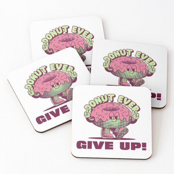 Item preview, Donut Give Up  ( Do Not Give Up ) designed and sold by Wilcox PhotoArt.