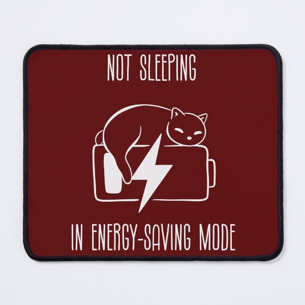 Item preview, Not sleeping, in energy saving mode - Sleeping cat on an almost empty battery designed and sold by DonateWord.