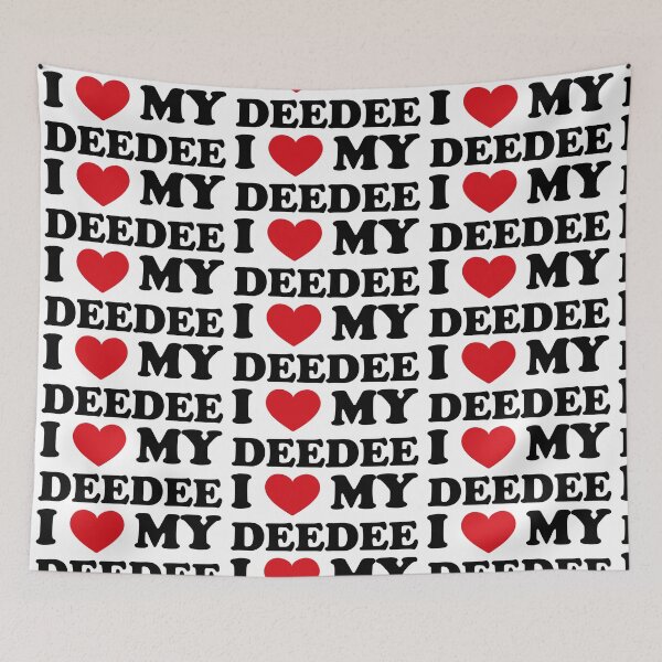 Item preview, I love my Deedee - family bond designed and sold by EmeraldeaArt.