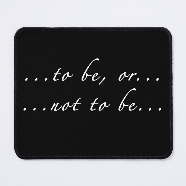 Item preview, Hamlet quote knows in English: To be or not to be... designed and sold by TroisRois.