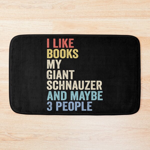Item preview, Giant schnauzer Dog and Books - I Like Books My Giant schnauzer designed and sold by vzrnmichsudops.