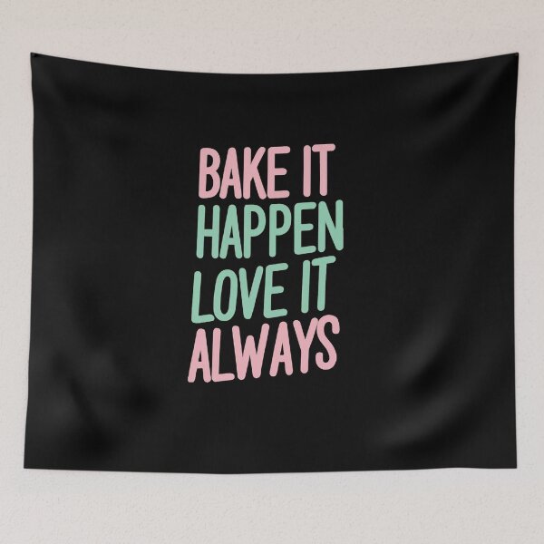 Item preview, Bake It Happen, Love It Always Baking Wife designed and sold by DomTeesHaven.