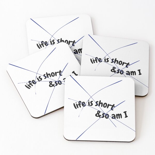 Item preview, life is short & so am I designed and sold by hamooood.