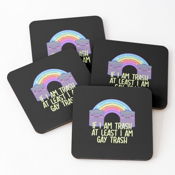 Item preview, If I Am Trash At Least I Am Gay Trash designed and sold by BritySpear.