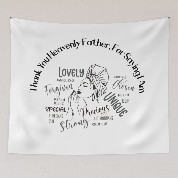 Item preview, Thank You Heavenly Father, For Saying I Am designed and sold by ijbeautzzllc32.