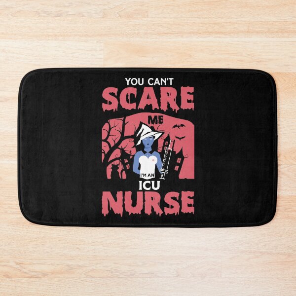 Item preview, You Can't Scare Me I'm a Nurse designed and sold by FTS-Studio.