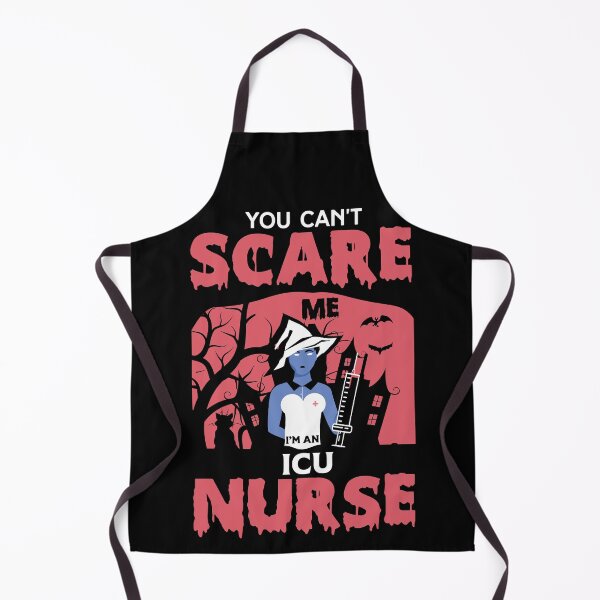 Item preview, You Can't Scare Me I'm a Nurse designed and sold by FTS-Studio.