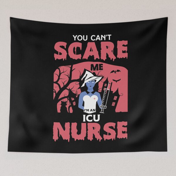 Item preview, You Can't Scare Me I'm a Nurse designed and sold by FTS-Studio.