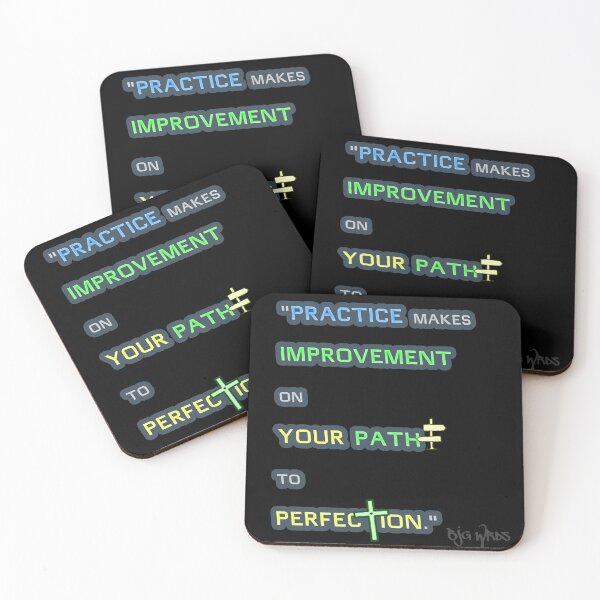 Item preview, "PRACTICE..." Quote 02/03/2024 designed and sold by BJGWRDS.