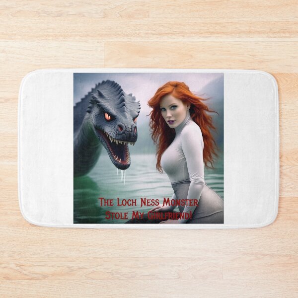 Item preview, Loch Ness Monster Stole My Girlfriend! designed and sold by FatCatStudios.