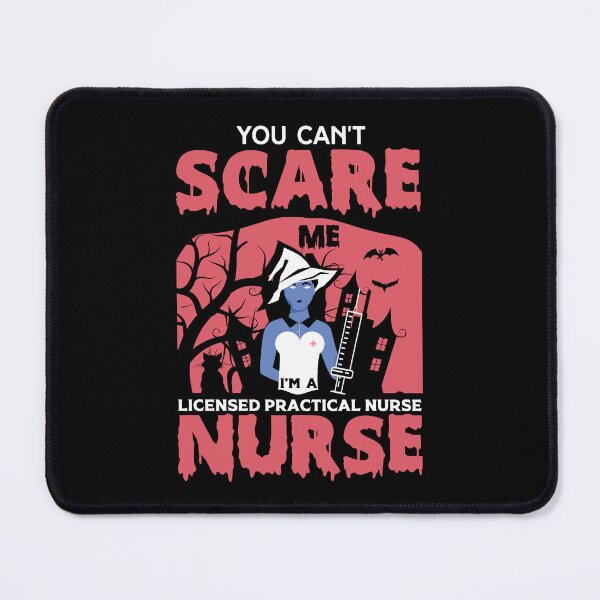 Item preview, You Can't Scare Me I'm a Nurse designed and sold by FTS-Studio.