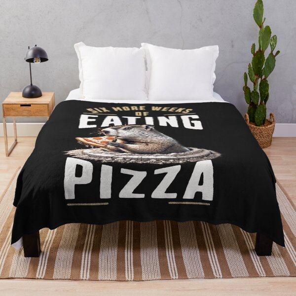Item preview, Six More Weeks Of Eating Pizza Groundhog Day Print designed and sold by woormle.