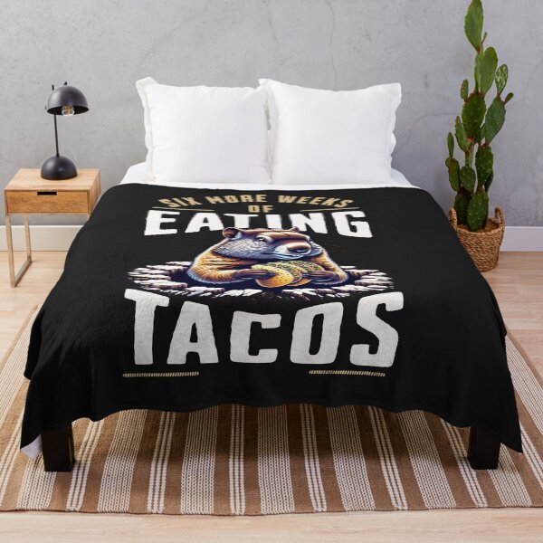 Item preview, Six More Weeks Of Eating Tacos Groundhog Day Design designed and sold by woormle.