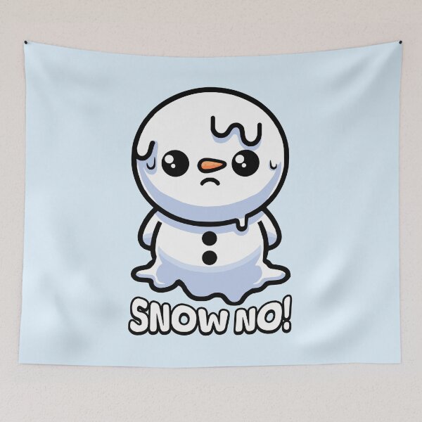 Item preview, Snow no! Cute Melting Snowman Pun designed and sold by PMCreative.