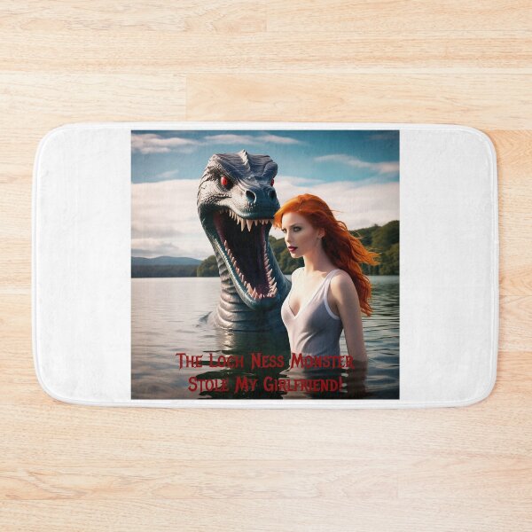 Item preview, Loch Ness Monster Stole My Girlfriend! designed and sold by FatCatStudios.