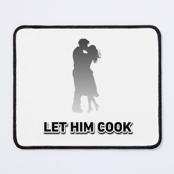Item preview, Let him cook designed and sold by FilipJankesoo.