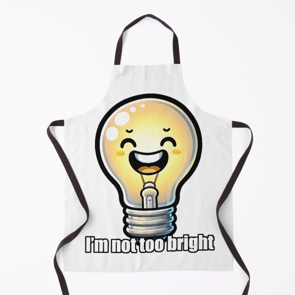 Item preview, I'm not too bright dim lightbulb designed and sold by StickaTime.