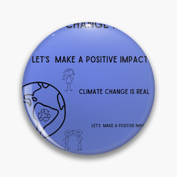 Item preview, Climate Change Awareness Save Planet Earth Positive Impact designed and sold by IntoClearWater.