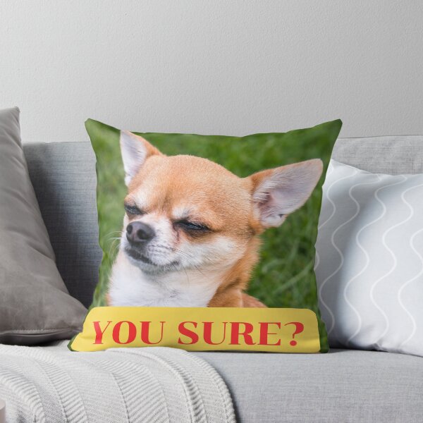 Item preview, YOU SURE? DOG MEME designed and sold by lukked.