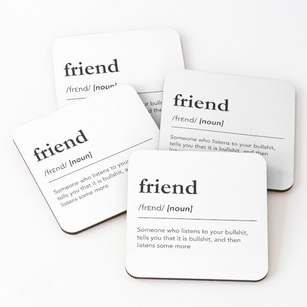 Item preview, Funny friend definition. Friends meaning. Friend pronunciation. Dictionary art designed and sold by lagunaklein.