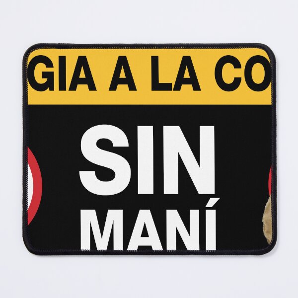 Item preview, No Peanuts / SIN MANÍ (Spanish) designed and sold by WhiteShirtGuy.