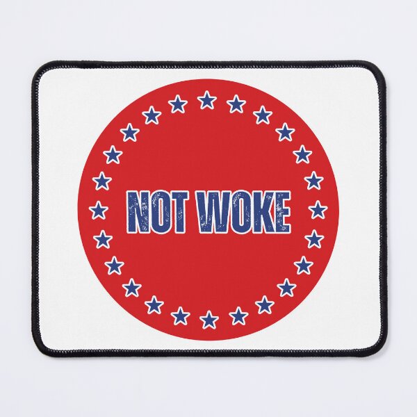 Item preview, Not Woke designed and sold by Heraldry design.