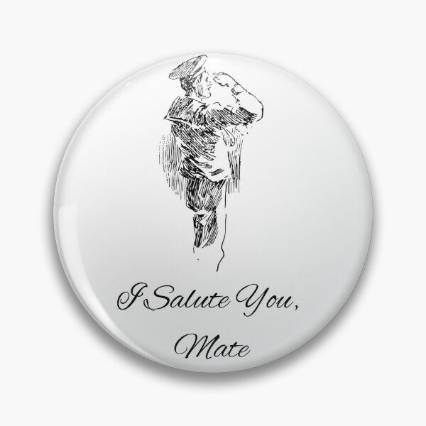 Item preview, I salute You, Mate designed and sold by SeamanWorkshop.